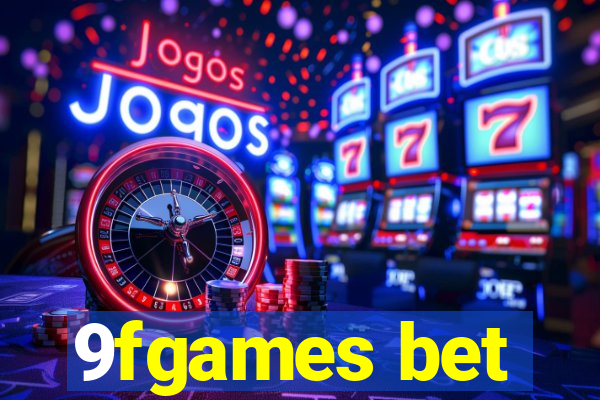 9fgames bet